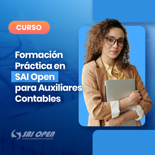 Formación Práctica en SAI Open para Auxiliares Contables